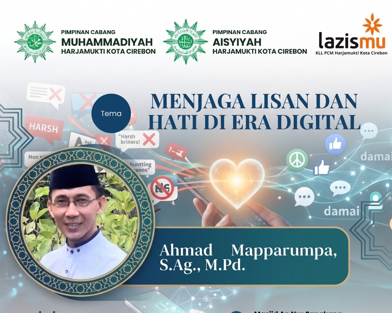 Pengajian Ahad Pagi PCM Harjamukti: Menjaga Lisan dan Hati di Era Digital
