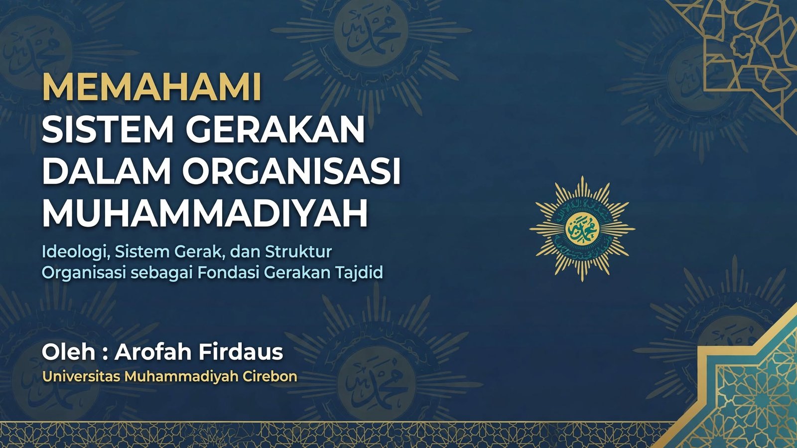 Memahami Sistem Gerakan dalam Organisasi Muhammadiyah: Ideologi, Sistem Gerak, dan Struktur Organisasi sebagai Fondasi Gerakan Tajdid