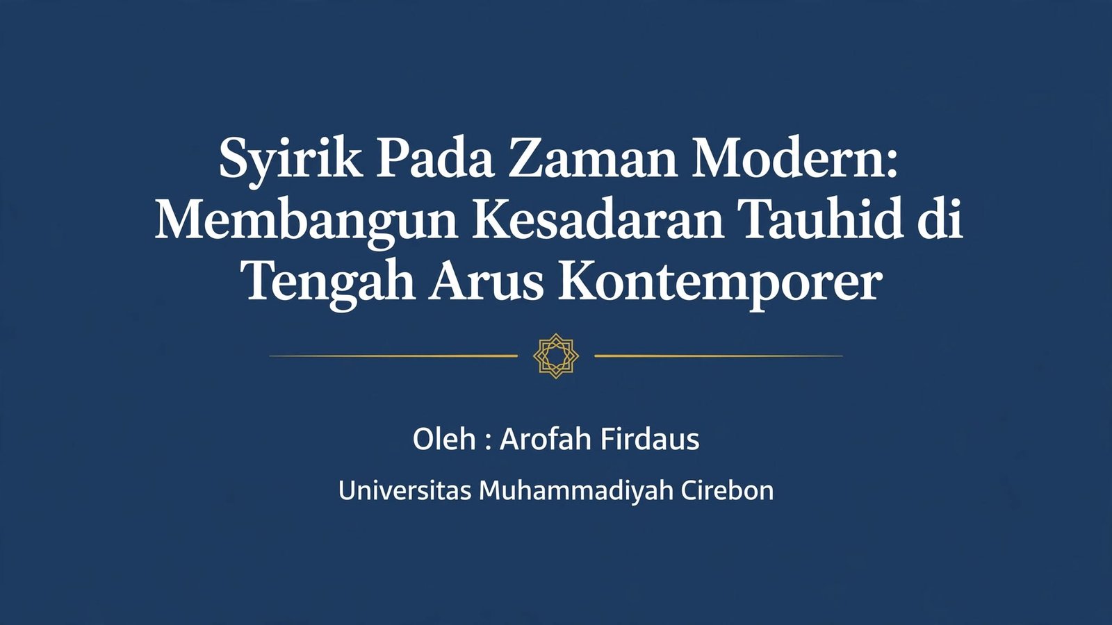 Syirik Pada Zaman Modern: Membangun Kesadaran Tauhid di Tengah Arus Kontemporer