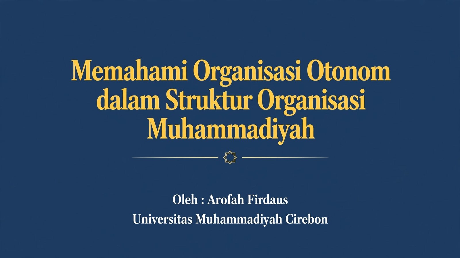 Memahami Organisasi Otonom dalam Struktur Organisasi Muhammadiyah